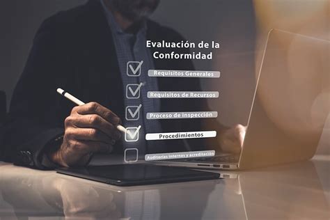 PROCEDIMIENTO para la evaluación de la conformidad con la Norma O.